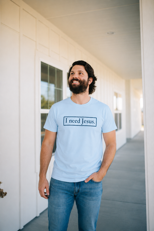 I need Jesus. - Arise Tee (Ephesians 5:14) - Unisex - 2 colors