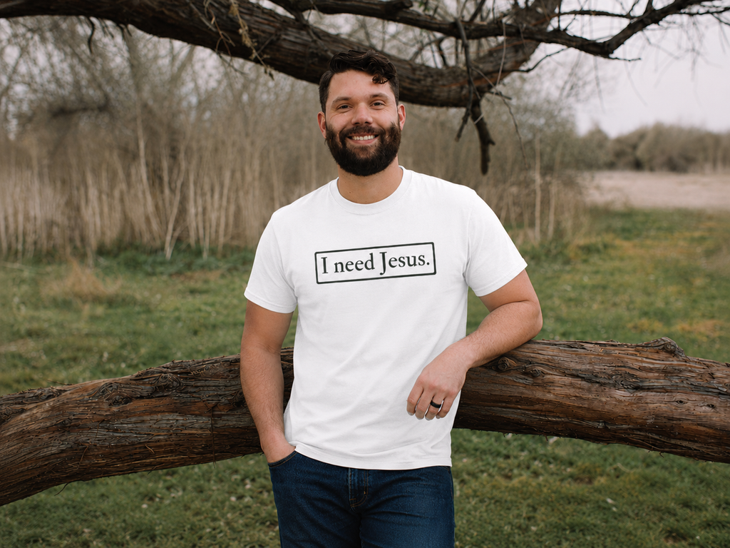 I need Jesus. - Logo Tee - Unisex - 10 colors